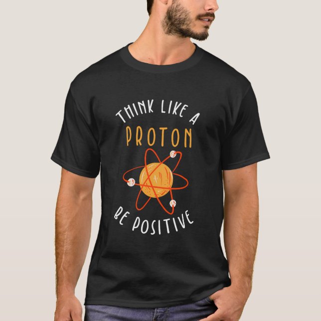 Camiseta Pensar Como Una Protección Ser Positivo (Anverso)