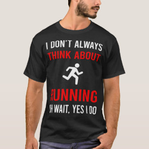 Camiseta Pensar en ejecutar Runner