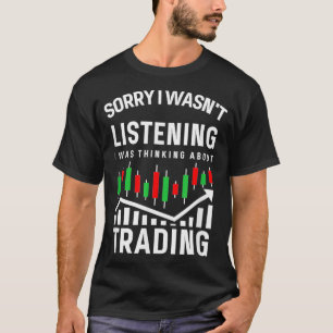 Camiseta Pensar En El Comercio - Inversor Bursátil Divertid