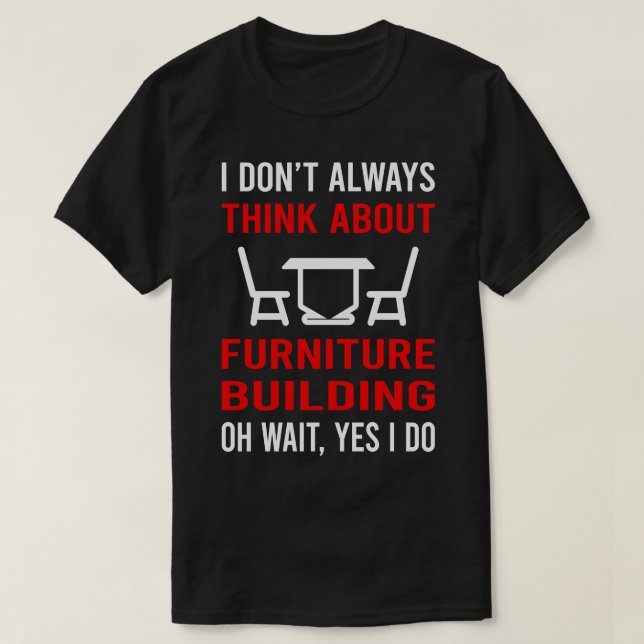 Camiseta Pensar en el penter del edificio de muebles (Diseño del anverso)