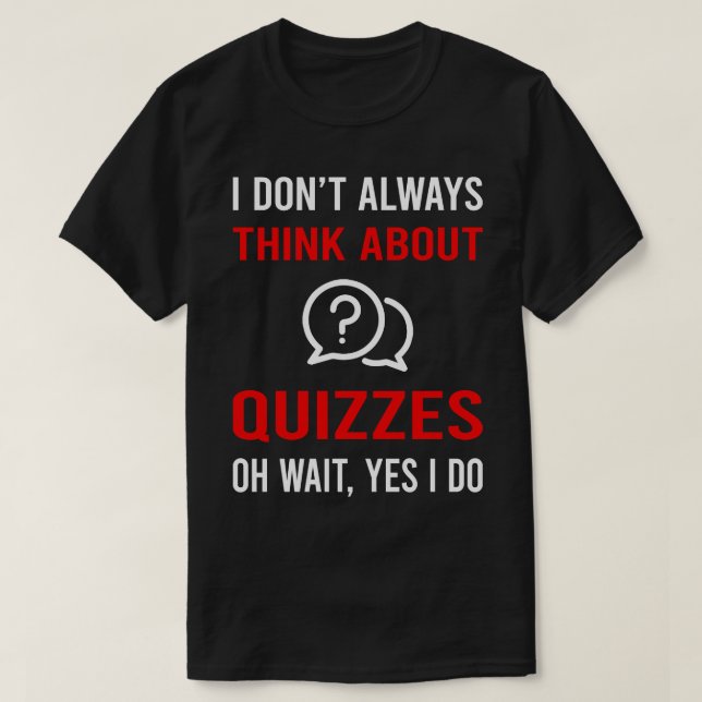 Camiseta Pensar en el test de Quizzes (Diseño del anverso)