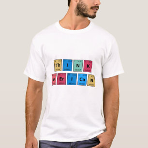 Camiseta Pensar en la tabla periódica estadounidense