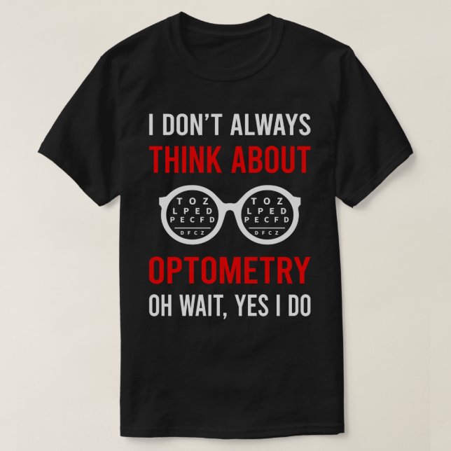 Camiseta Pensar en Optometría Optometrista (Diseño del anverso)
