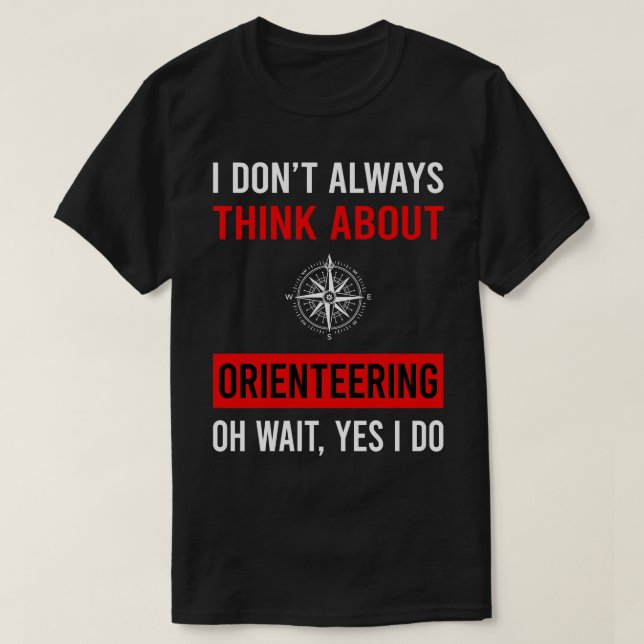 Camiseta Pensar En Orientar La Navegación Orientadora (Diseño del anverso)
