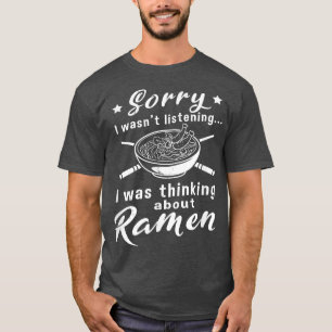 Camiseta Pensar en Ramen es divertido decir comida japonesa