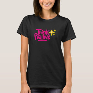 Camiseta Pensar positivo