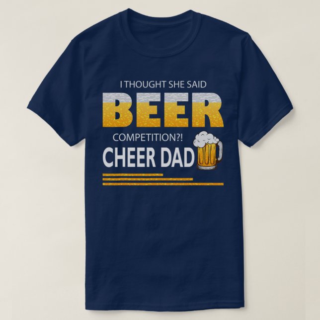 Camiseta Pensé Que Dijo Que La Competencia De Cervezas Salu (Diseño del anverso)
