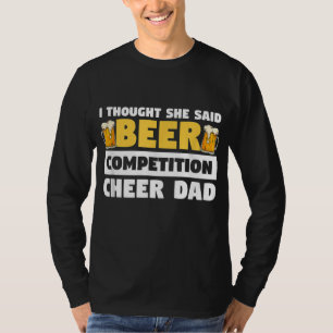 Camiseta Pensé Que Dijo Que La Competencia De Cervezas Salu