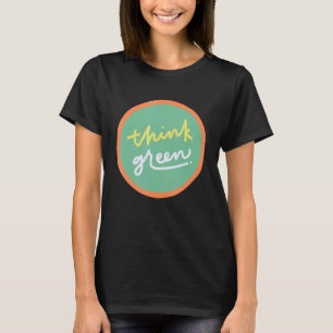 Camiseta Pensemos en el activista verde Hippies 70