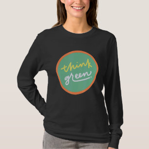 Camiseta Pensemos en el activista verde Hippies 70
