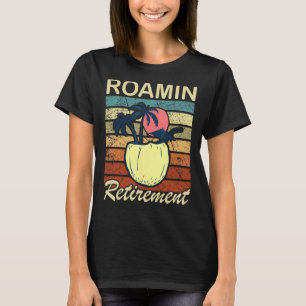 Camiseta Pensionista Del Marido Roamin Retirement Adiós P