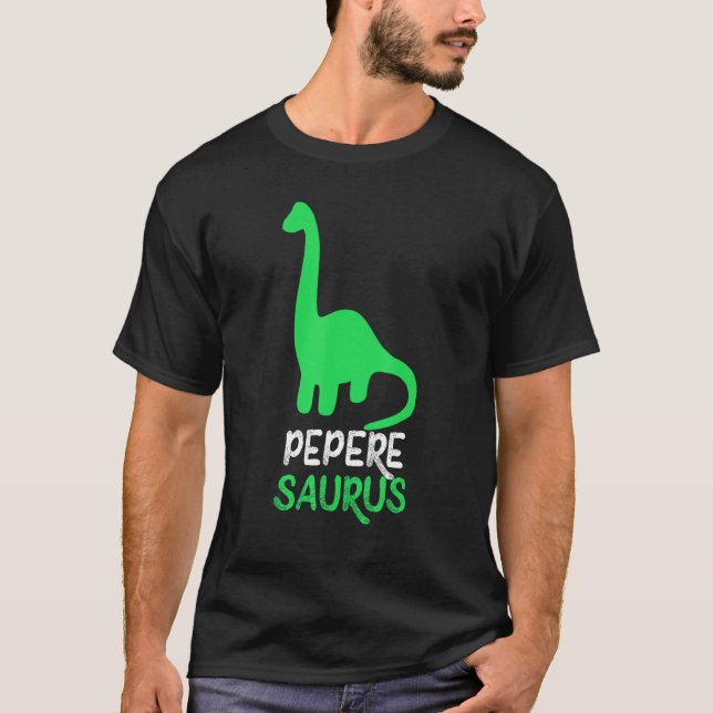 Camiseta Pepere-Saurus Funny Dino Dinosaur PepereSaurus (Anverso)