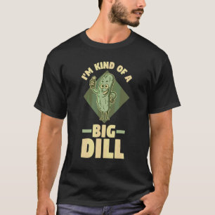Camiseta Pepino Encurtido Vegano Soy Un Poco Un Gran Dill
