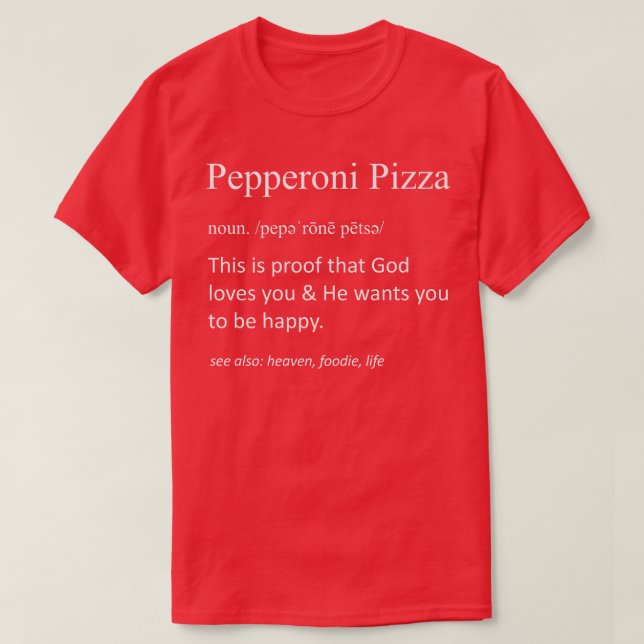 Camiseta Pepperoni Pizza Divertida Definición Alimentos Enc (Diseño del anverso)