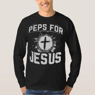 Camiseta Peps For Jesus For Christian Y True Believer