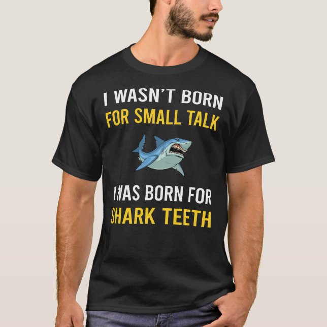 Camiseta Pequeña charla de dientes de tiburón (Anverso)
