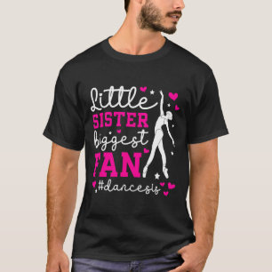 Camiseta Pequeña Hermana Baile Sis Danza Hermana De Una Bai
