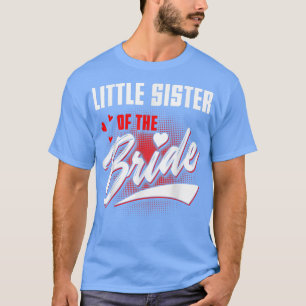 Camiseta Pequeña Hermana Del Partido De La Boda De Novia Co