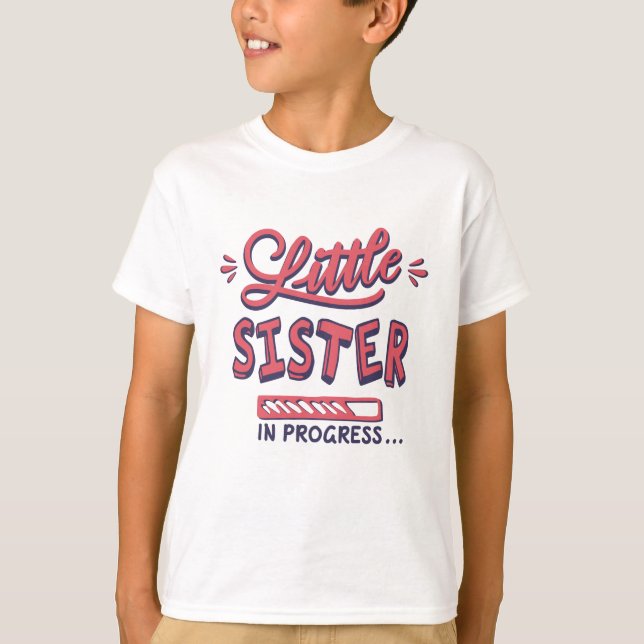 Camiseta Pequeña hermana en progreso (Anverso)