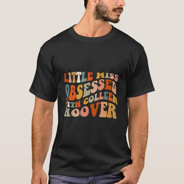 Camiseta Pequeña Miss Obsesionada Con Colleen Hoover Bookis (Anverso)