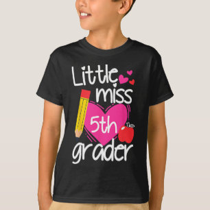 Camiseta Pequeña Miss Quinto Grado Primer Día De Hola Quint