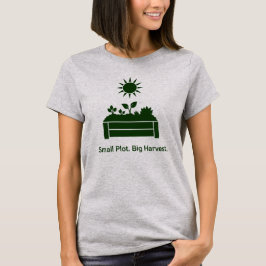 Camiseta Pequeña Parcela Gran Cosecha Jardinero Urbano Cama