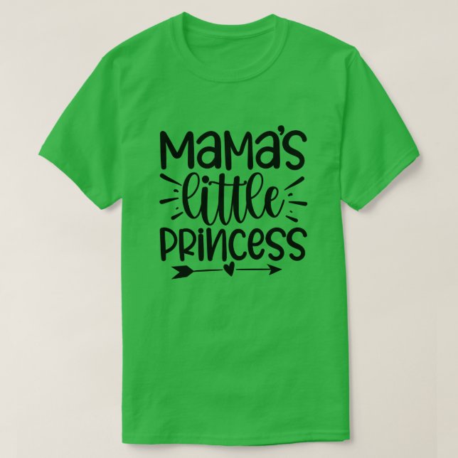 Camiseta Pequeña princesa de mamás01 (Diseño del anverso)