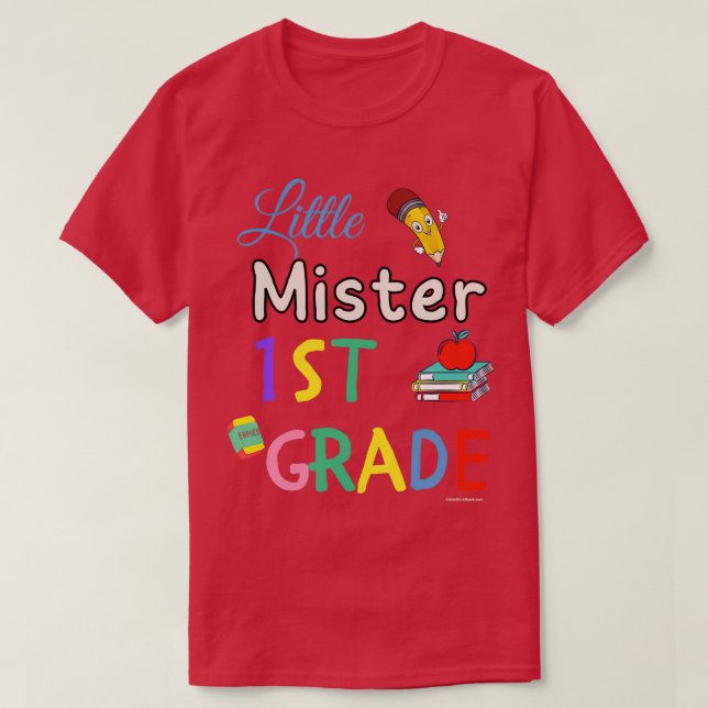 Camiseta Pequeño alumno de primer grado de primer grado (Diseño del anverso)
