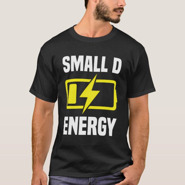 Camiseta Pequeño Dick Energy Funny Small D Energy Bde Big D (Anverso)