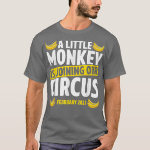 Camiseta Pequeño Mono Se Está Uniendo A Nuestro Circo Febre