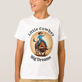 Camiseta Pequeño Vaquero Grandes Sueños Jinete de Toro