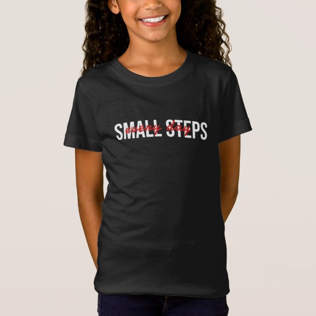 Camiseta Pequeños Pasos Cada Día - Diseño tipográfico (Anverso)