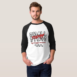Camiseta Pequeños Pasos Hoy, Grandes Cambios Mañana
