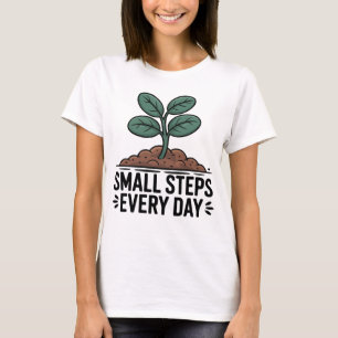 Camiseta Pequeños pasos todos los días