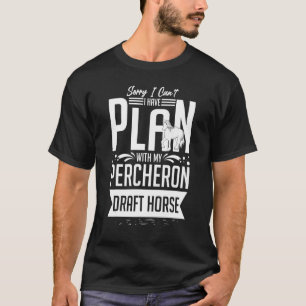Camiseta Percheron Borrador de caballos Caballo Montando la