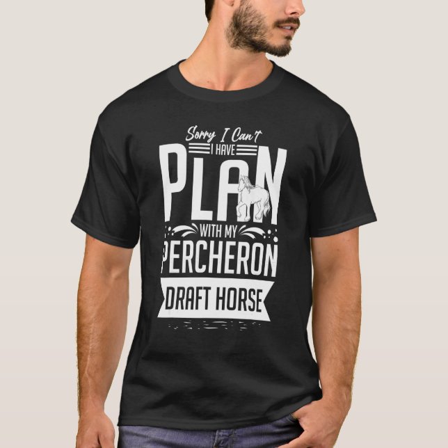 Camiseta Percheron Borrador de caballos Caballo Montando la (Anverso)