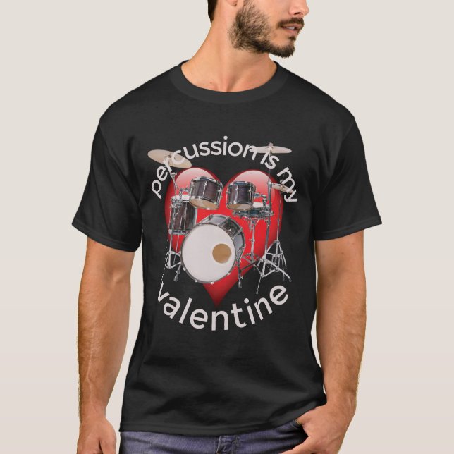 Camiseta Percusión es mi San Valentín (Anverso)