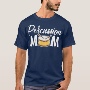 Camiseta Percussion Mom Drum instrumento musical Drummer Mo