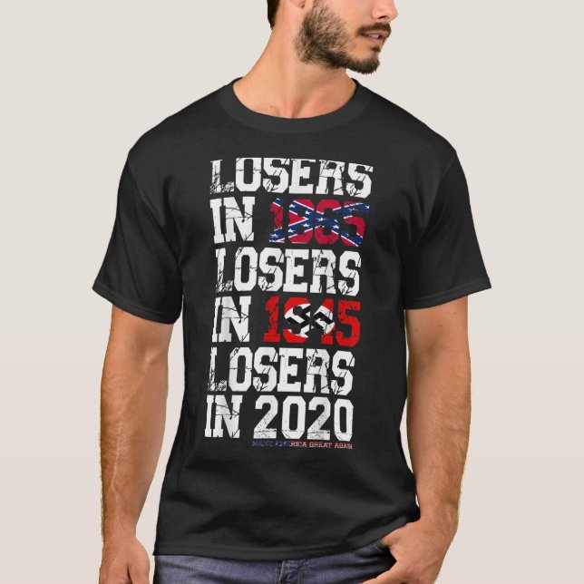 Camiseta perdedores de 1865 en perdedores de 1945 en 2020 (Anverso)