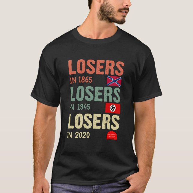 Camiseta Perdedores De Antitrump En 1865 Perdedores En 1945 (Anverso)