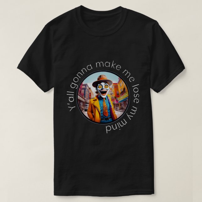 Camiseta Perder mi mente 50x50 006 (Diseño del anverso)