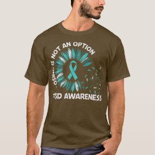 Camiseta Perder No Es Una Opción Apoyar El Girasol PTSD Awa