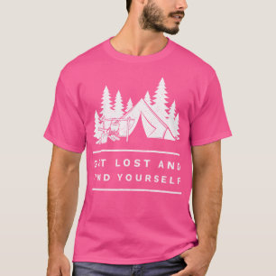 Camiseta Perderse Y Encontrarse En Camping Con Problemas