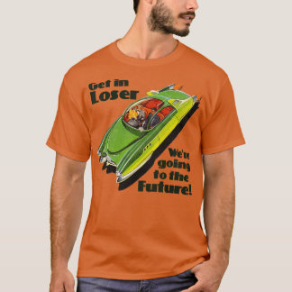 Camiseta Pérdete, vamos al futuro