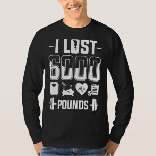 Camiseta Perdí 6.000 Libras Pérdida De Peso Dieta Fitnes
