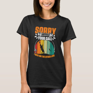 Camiseta Perdí la llamada Pesca Caña de pescar pescador Pes