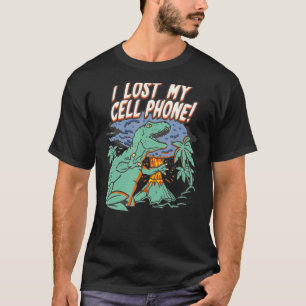 Camiseta Perdí mi celular Dinosaurios Hombres Mujeres Niños