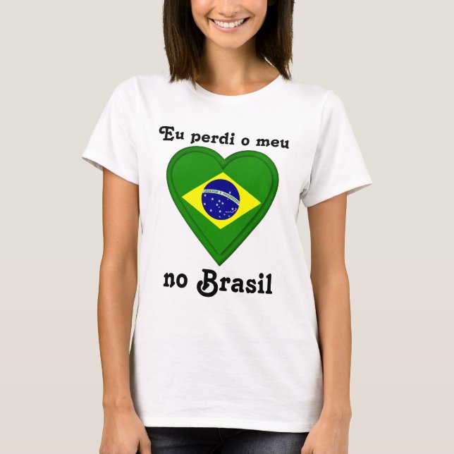 Camiseta Perdí mi corazón en el Brasil en portugués (Anverso)