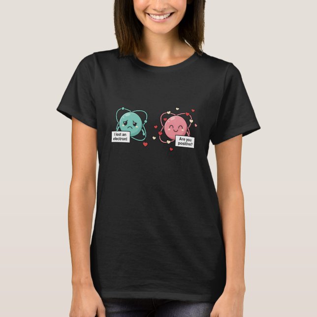Camiseta Perdí un Electrón ¿Estás Seguro Pareja Científica (Anverso)