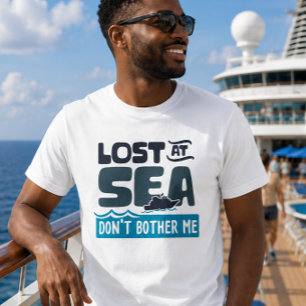 Camiseta Pérdido en el mar, no me molestes, viaje en crucer